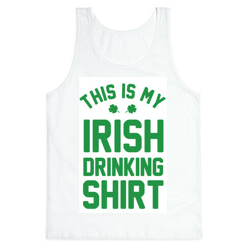 This Is My Irish Drinking Shirt Tank Top