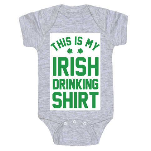 This Is My Irish Drinking Shirt Baby One-Piece