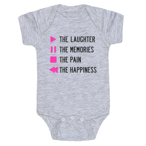 Play The Laughter, Pause The Memories Baby One-Piece