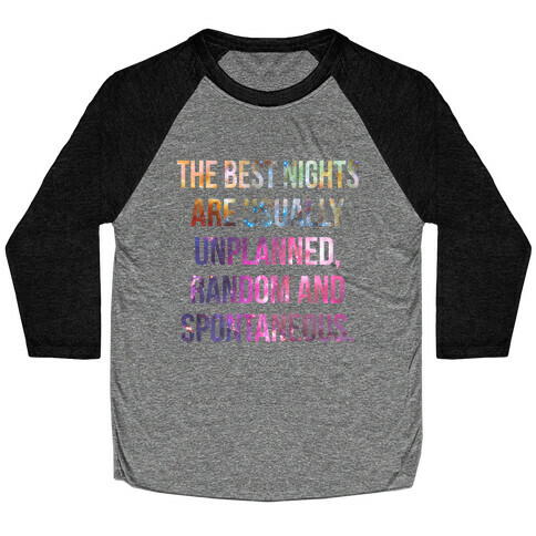 The Best Nights Baseball Tee