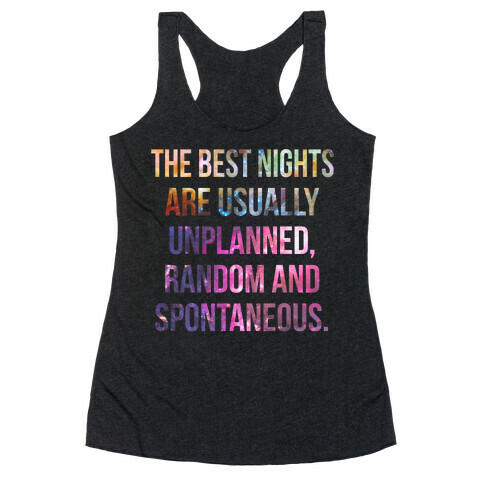 The Best Nights Racerback Tank Top