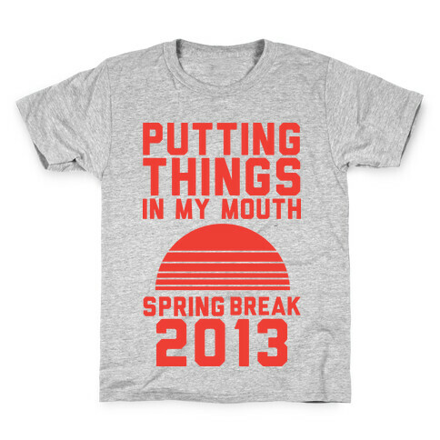 Putting Things In My Mouth Kids T-Shirt