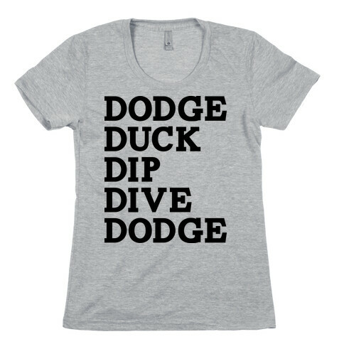 5 D's Of Dodgeball Womens T-Shirt
