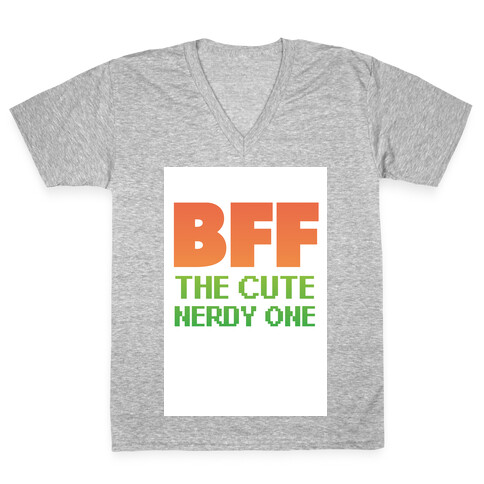 BFF (The Nerdy One) V-Neck Tee Shirt