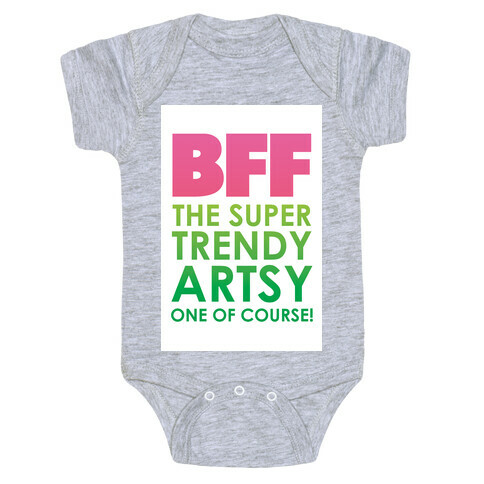 BFF (The Artsy One) Baby One-Piece