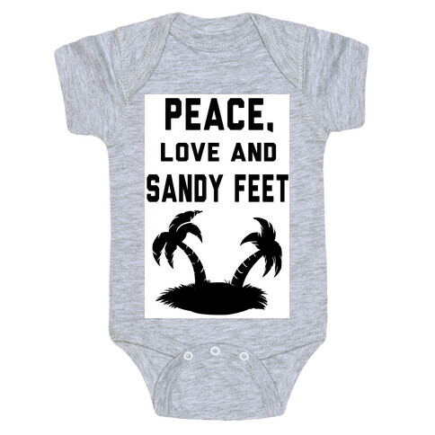 Peace, Love and Sandy Feet Baby One-Piece