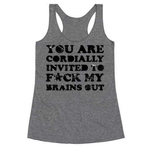 You Are Cordially Invited Racerback Tank Top