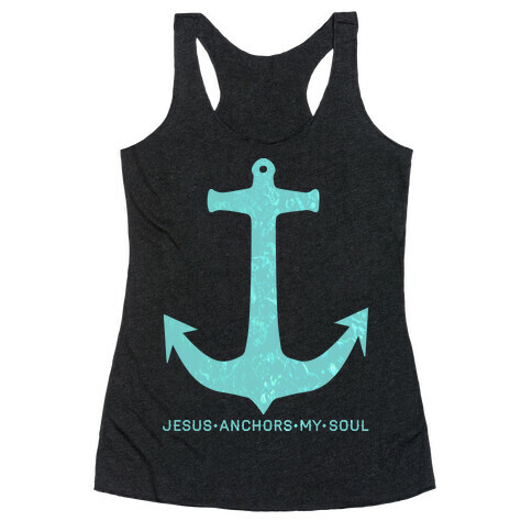 Jesus Anchors My Soul Racerback Tank Top