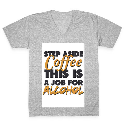 Step Aside Coffee (gold tank) V-Neck Tee Shirt