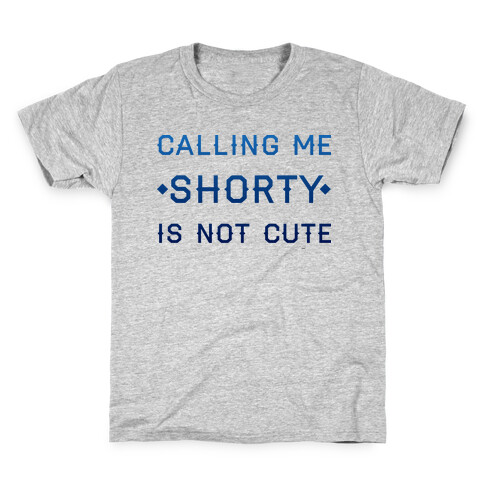 Calling Me Shorty Kids T-Shirt