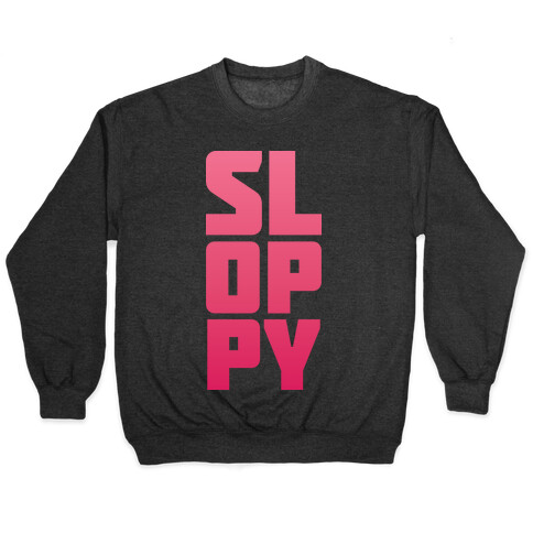 Sloppy Girl Pullover