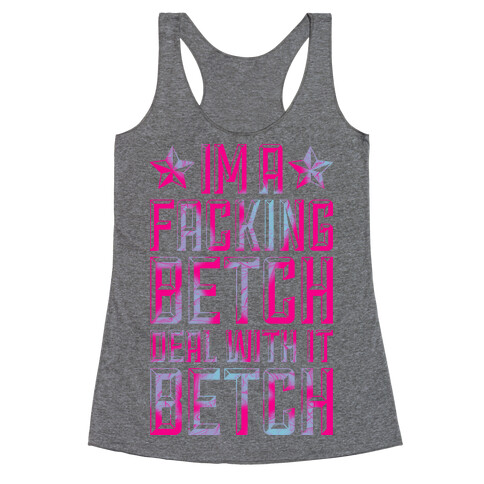 Facking Betch Racerback Tank Top