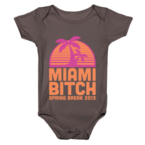 Miami Bitch Baby One-Piece
