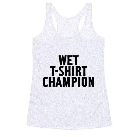 Wet T-Shirt Champion Racerback Tank Top