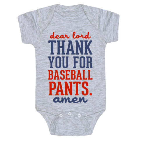 Dear Lord, Thank You for Baseball Pants Baby One-Piece