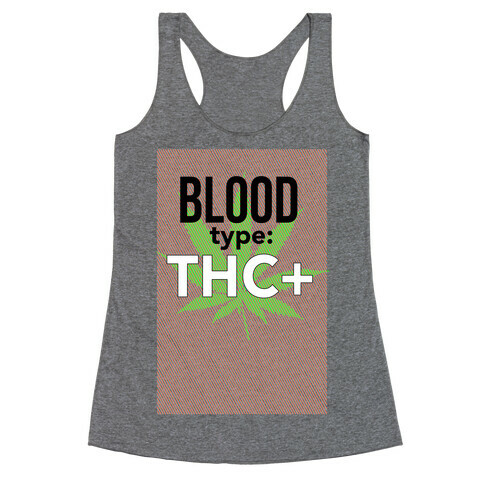 Blood Type THC + Racerback Tank Top