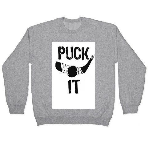 Puck It! Pullover