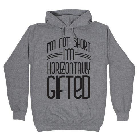 Horizontally Gifted Hooded Sweatshirt
