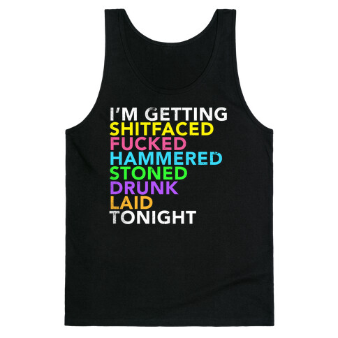 I'm Getting...  Tank Top