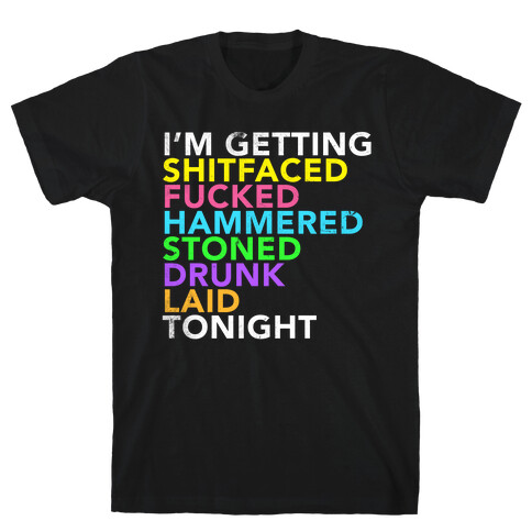 I'm Getting...  T-Shirt