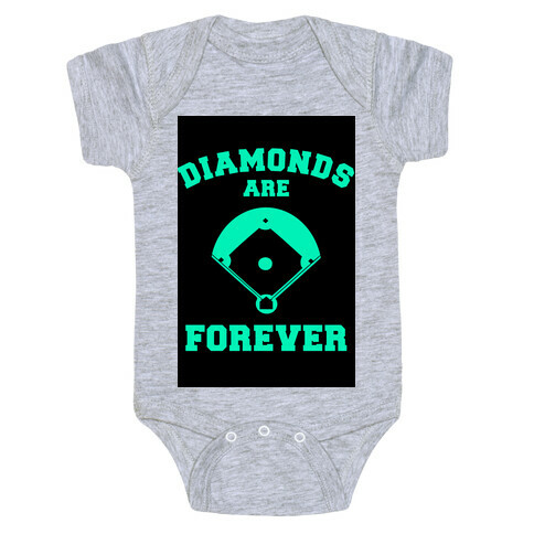 Diamonds are Forever (baseball) Baby One-Piece