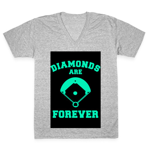 Diamonds are Forever (baseball) V-Neck Tee Shirt