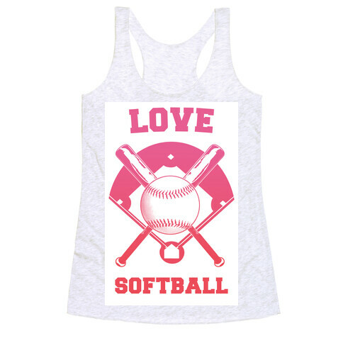 Love Softball Racerback Tank Top