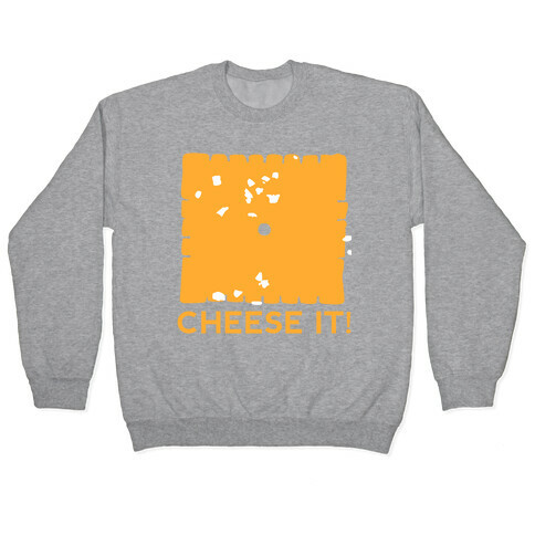 Cheese It (tank) Pullover