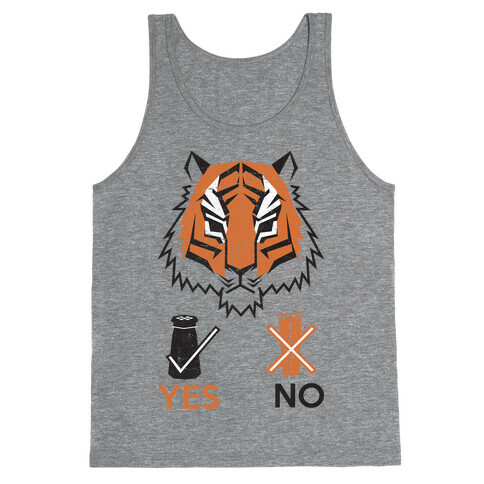 Tigers Hate Cinnamon Tank Top