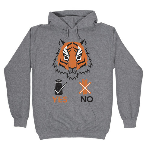Tigers Hate Cinnamon Hooded Sweatshirt