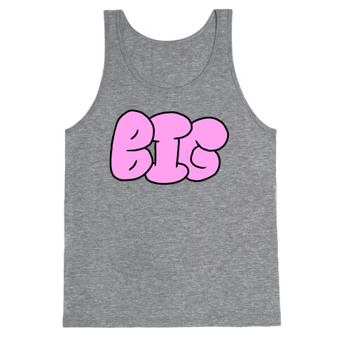 I'm Big (Bubblegum Letters) Tank Top