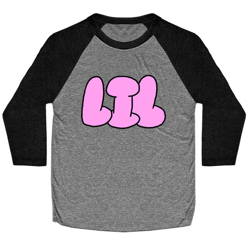 I'm Lil (Bubblegum Letters) Baseball Tee