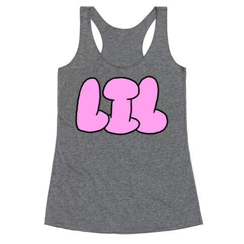 I'm Lil (Bubblegum Letters) Racerback Tank Top