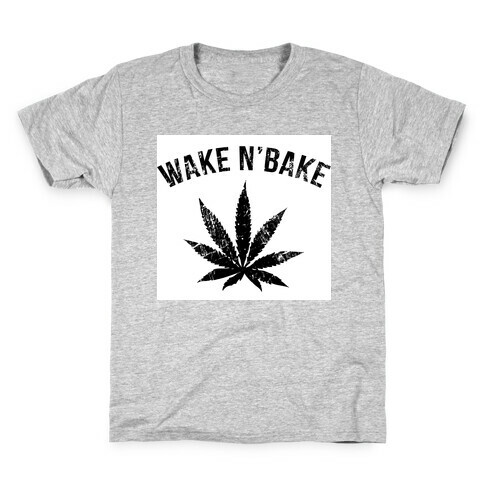Wake N' Bake  Kids T-Shirt