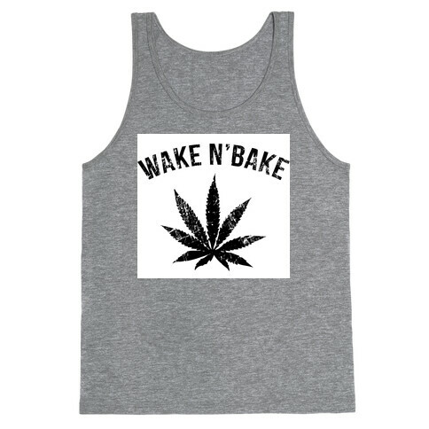 Wake N' Bake  Tank Top
