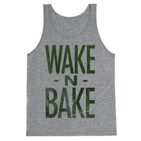 Wake -N- Bake Tank Top