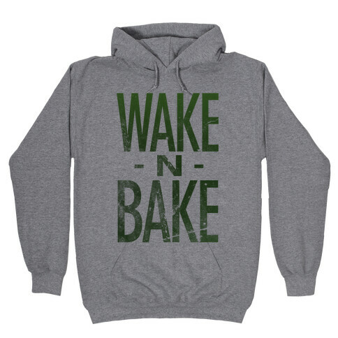 Wake -N- Bake Hooded Sweatshirt