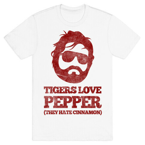 Tigers Love Pepper, They Hate Cinnamon T-Shirt