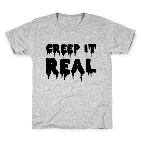 Creep It Real (Tank) Kids T-Shirt