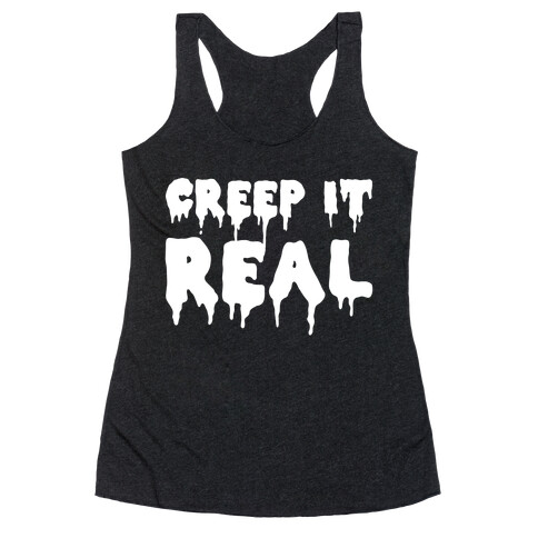 Creep It Real (White) Racerback Tank Top