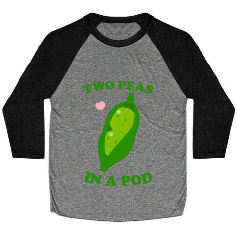 Peas in a Pod Baseball Tee
