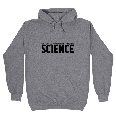 Science Hooded Sweatshirt