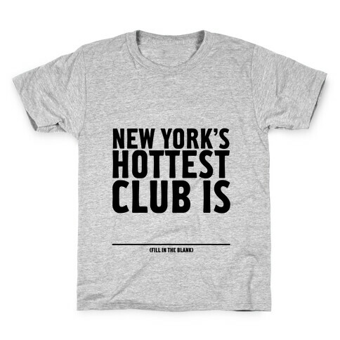 Hottest Club Kids T-Shirt