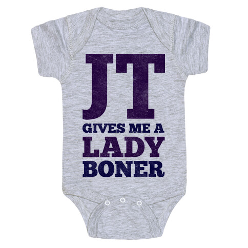 JT Gives Me A Lady Boner Baby One-Piece