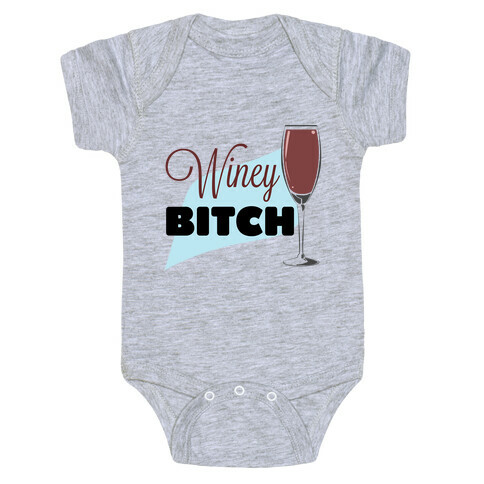 Wine-y Bitch Baby One-Piece