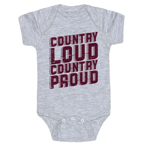 Country Loud Baby One-Piece