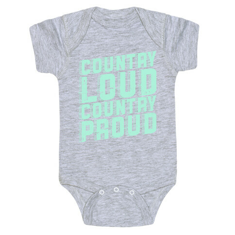 Country Loud Baby One-Piece