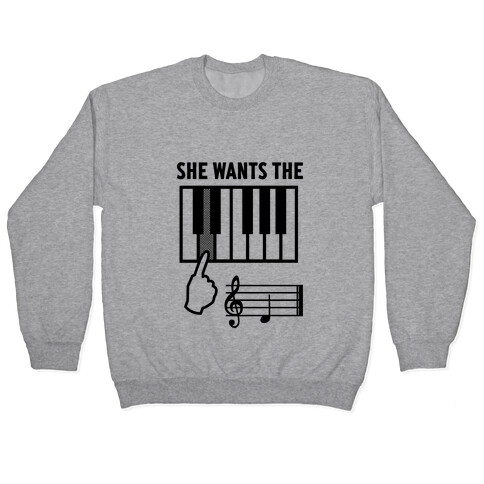 She Wants The D Pullover