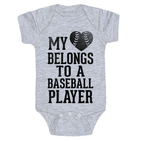 My Heart Belongs To A Baseball Player (Baseball Tee) Baby One-Piece