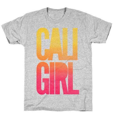 Cali Girl T-Shirt
